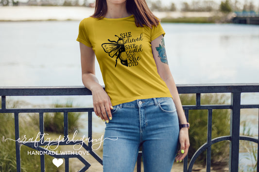 She BEE-lieved she could - Shirt